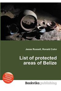 List of Protected Areas of Belize