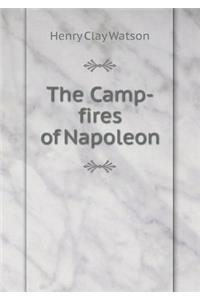 The Camp-Fires of Napoleon