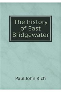 The History of East Bridgewater