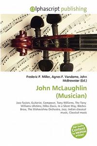 John McLaughlin (Musician)