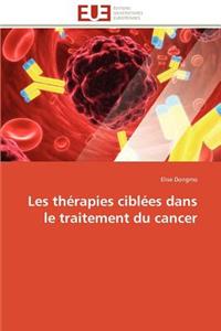 Les Th�rapies Cibl�es Dans Le Traitement Du Cancer