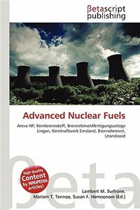 Advanced Nuclear Fuels