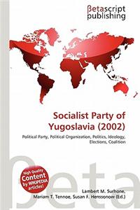 Socialist Party of Yugoslavia (2002)