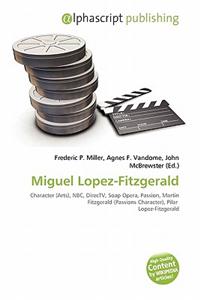 Miguel Lopez-Fitzgerald