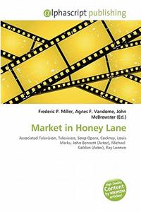 Market in Honey Lane