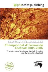 Championnat D'Ukraine de Football 2005-2006