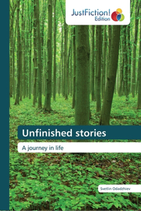 Unfinished stories