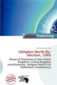 Islington North By-Election, 1969