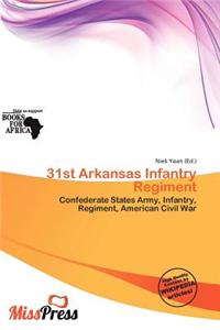 31st Arkansas Infantry Regiment