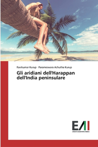 Gli aridiani dell'Harappan dell'India peninsulare