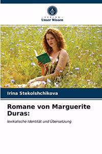 Romane von Marguerite Duras