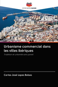 Urbanisme commercial dans les villes ibériques