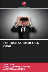 Fibrose Submucosa Oral