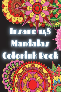 Insane 148 Mandalas Coloring book