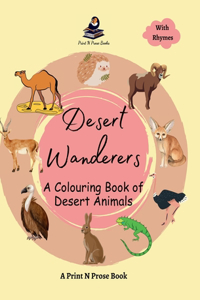Desert Wanderers : A Colouring Book of Desert Animals