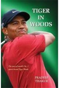 Tiger In Woods