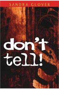 Don't Tell