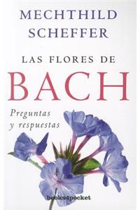 Las Flores de Bach. Preguntas y Respuestas