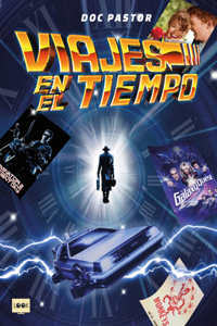 Viajes En El Tiempo
