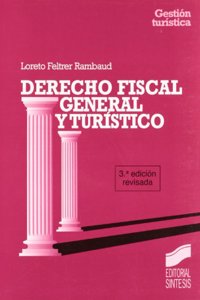 Derecho Fiscal General y Turistico