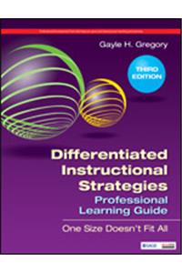 Differentiated Instructional Strategies: Professional Learning Guide