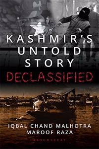 Kashmir' s Untold Story: Declassified