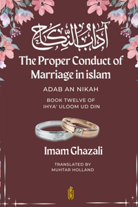 Proper Conduct of Marriage in islam - Adab An Nikah