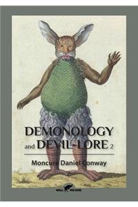 Demonology and Devil-Lore 2