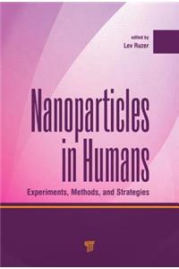 Nanoparticles in Humans