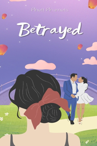 Betrayed