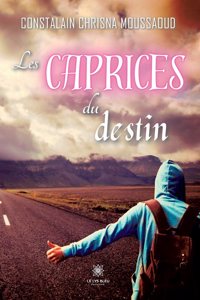 Les caprices du destin