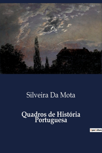 Quadros de História Portuguesa