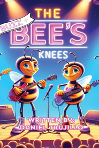Buzz and the Bee's Knees