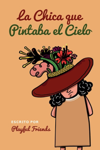 La Chica que Pintaba el Cielo