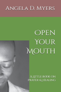 Open Your Mouth