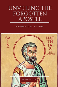 Unveiling the Forgotten Apostle