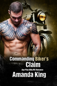 Commanding Biker's Claim