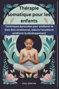 Thérapie somatique pour les enfants