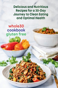 Whole30 Cookbook Gluten-Free