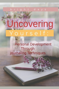 Uncovering Yourself