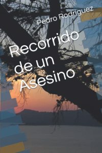 Recorrido de un Asesino