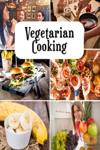 Vegetarian Cooking