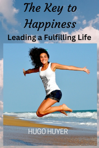 The Key to Happiness