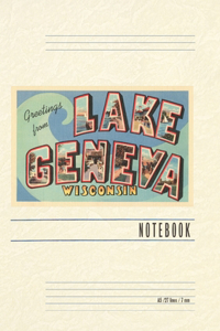 Vintage Lined Notebook Greetings from Lake Geneva, Wisconsin