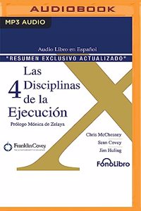 Las 4 Disciplinas de la Ejecución