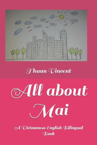 All about Mai