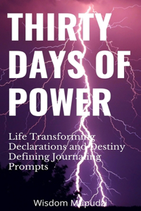 Thirty Days of Power