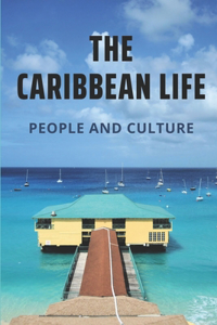 The Caribbean Life
