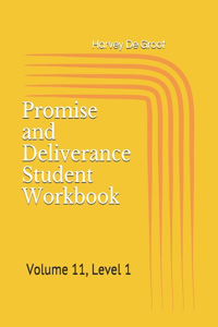 Promise and Deliverance Student Workbook