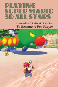 Playing Super Mario 3d All Stars